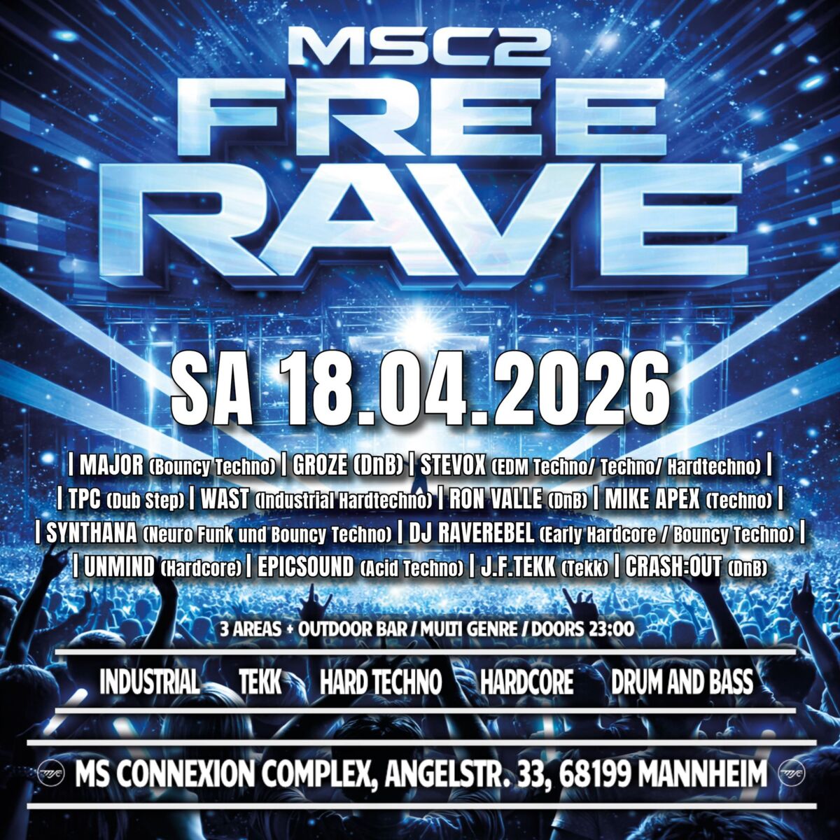 MSC2 - FREE RAVE – MS Connexion Complex, 18.04.2026