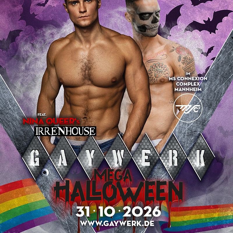 MEGA HALLOWEEN GAYWERK – MS Connexion Complex, 31.10.2026